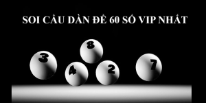 Dàn đề 60 số bất bại vip